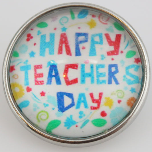 53103 - Snap - 20mm - "Happy Teacher's Day"