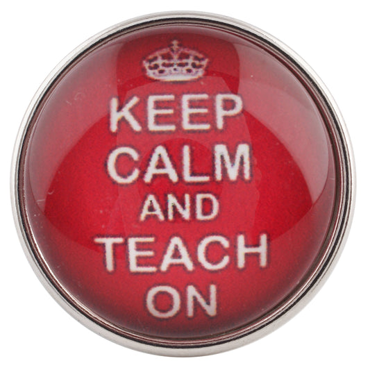 53114 - Snap - 20mm - "Keep Calm and Teach On"