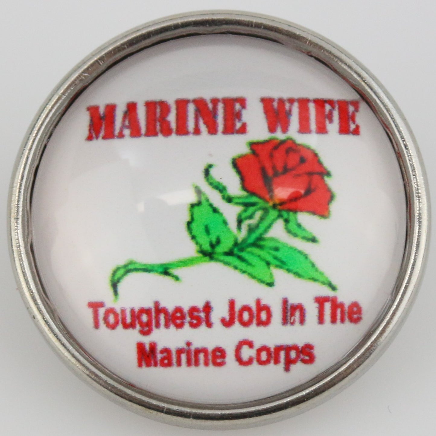 54069 - Snap - 20mm - MARINE WIFE - Toughest Job In The Marine Corps