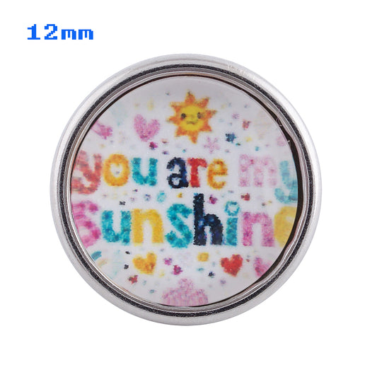 80011 - Snap - 12mm - You are my Sunshine